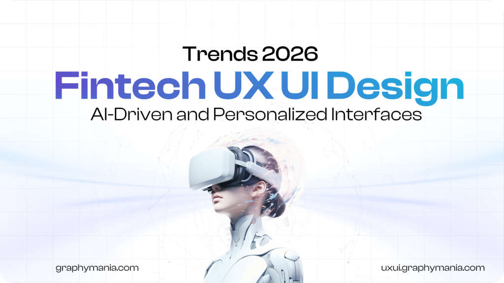 Fintech UX UI design showcasing AI-driven personalized banking interfaces in 2025