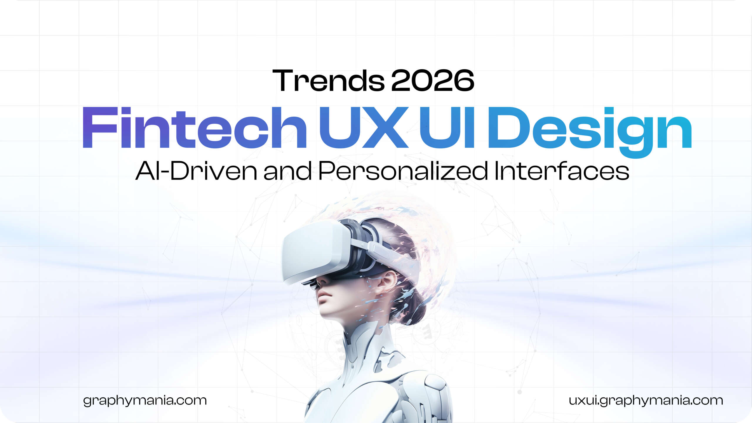 Fintech UX UI design showcasing AI-driven personalized banking interfaces in 2025