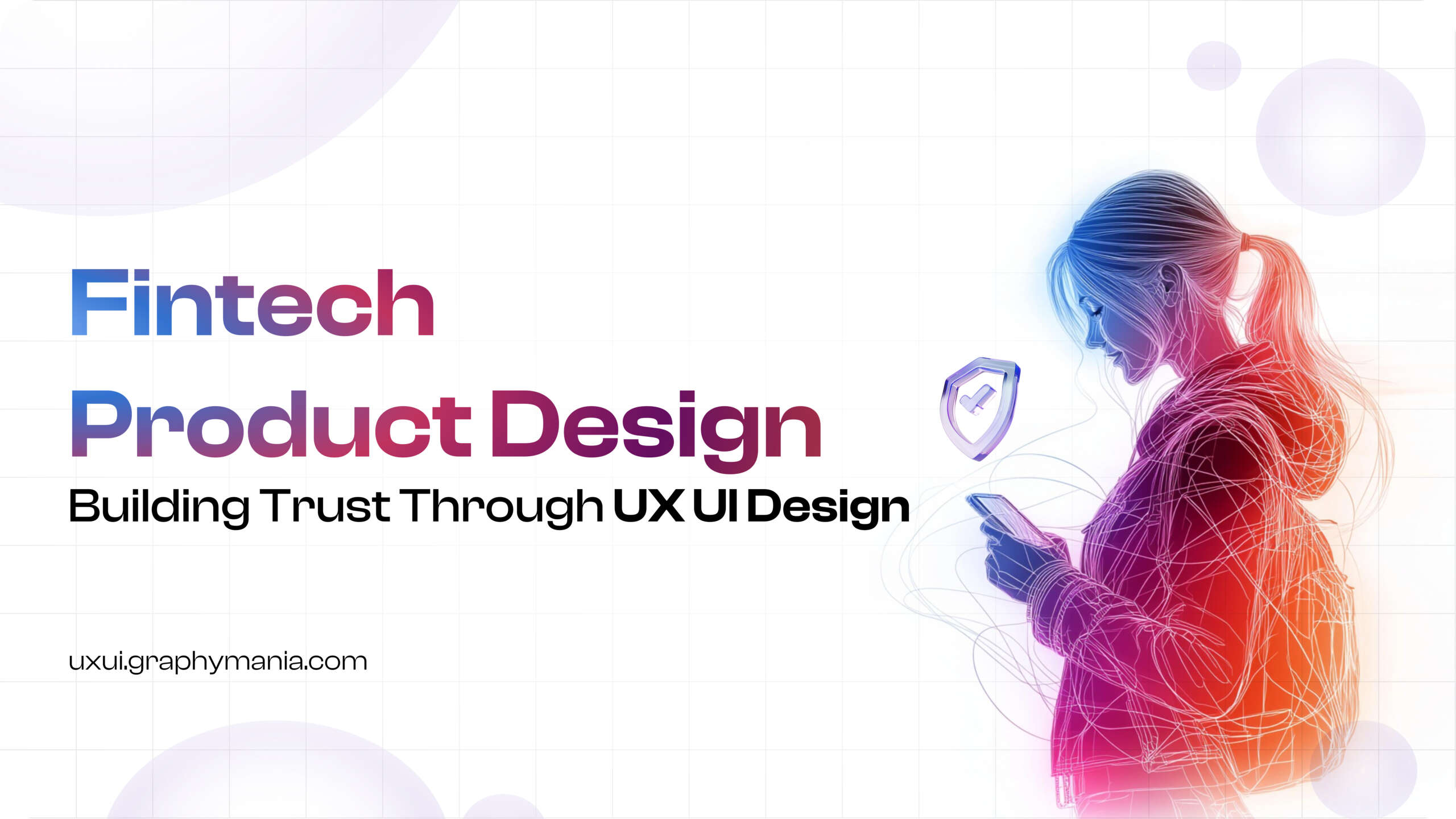 Fintech product design interface showing trust-focused UX UI design for financial services
