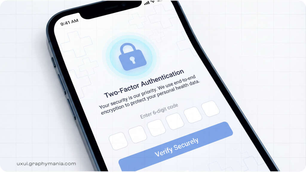 Secure healthcare app login screen demonstrating HIPAA compliant UX design with two factor authentication